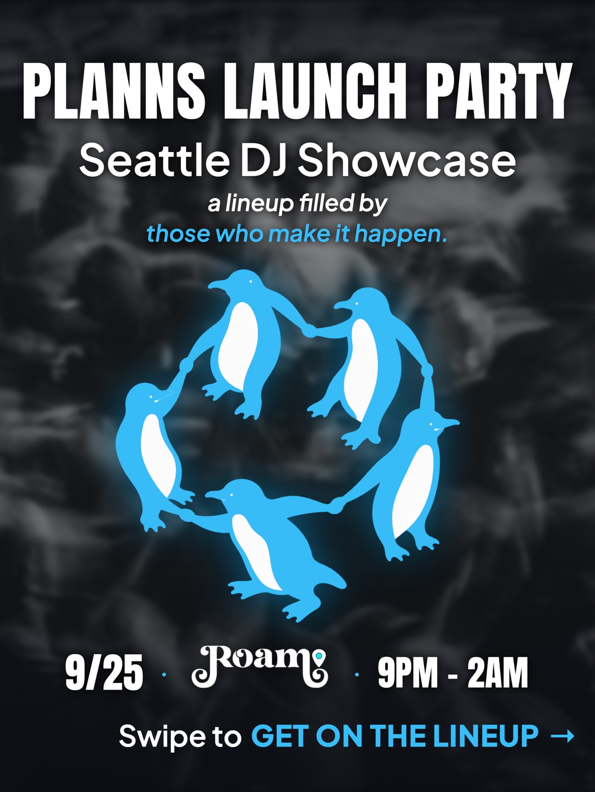 Official Planns Launch Party @ Roam 🐧